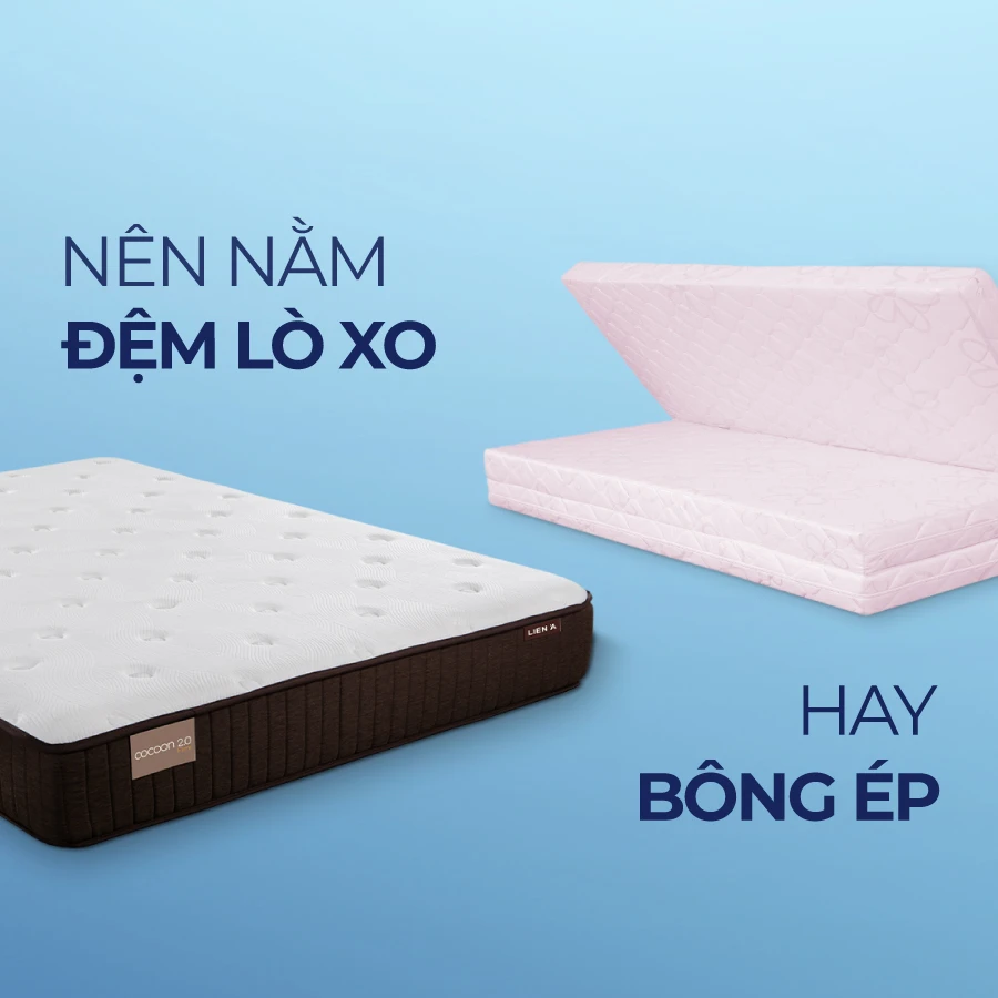 Nên nằm đệm lò xo hay bông ép sẽ thoải mái và ngủ sâu hơn?