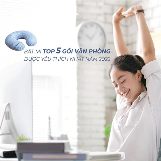 Top 5 Loại Gối Văn Phòng Được Ưa Chuộng Nhất Hiện Nay Top 5 Loại Gối Văn Phòng Được Ưa Chuộng Nhất Hiện Nay
