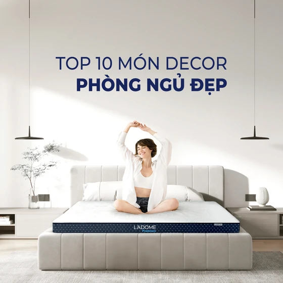 Top 10 món đồ decor phòng ngủ đơn giản nhưng đầy tinh tế Top 10 món đồ decor phòng ngủ đơn giản nhưng đầy tinh tế