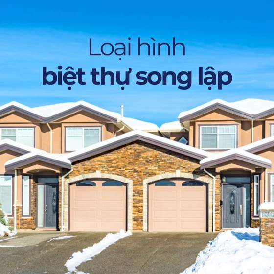 Biệt thự song lập là gì? Phong cách thiết kế có gì đặc biệt? Biệt thự song lập là gì? Phong cách thiết kế có gì đặc biệt?