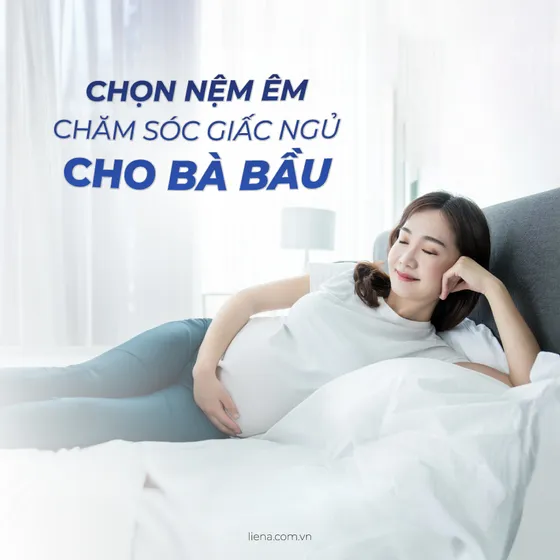 Cách Chọn Nệm Cho Bà Bầu - Nâng Niu Giấc Ngủ Suốt Thai Kỳ