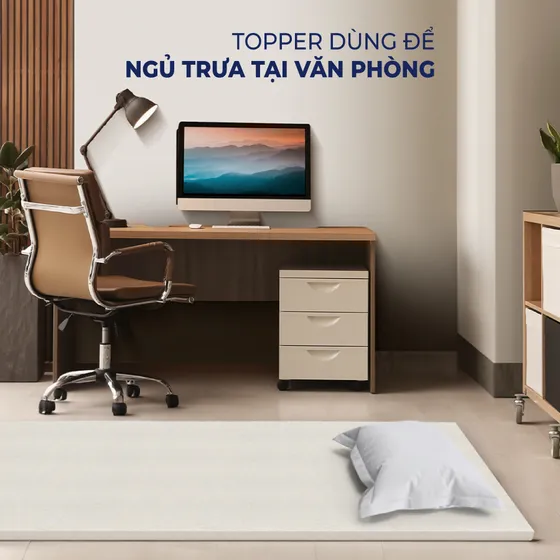 Topper nệm 1 người nằm, topper văn phòng có tốt không?