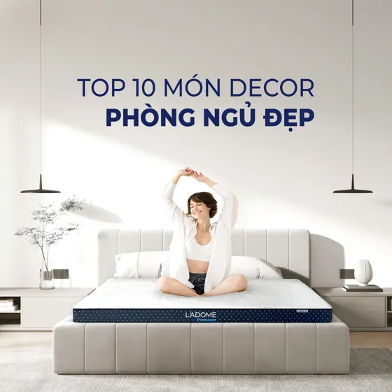 Top 10 món đồ decor phòng ngủ đơn giản nhưng đầy tinh tế