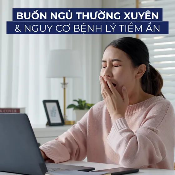 Buồn ngủ nhiều và nguy cơ bệnh lý tiềm ẩn, bạn có biết?