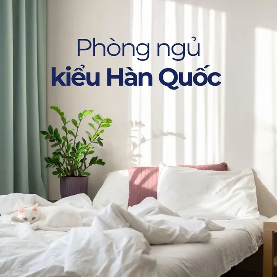 Top 10+ phong cách decor phòng ngủ Hàn Quốc đẹp mê ly