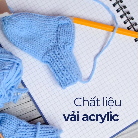 Vải acrylic là gì? Ứng dụng chất liệu acrylic trong đời sống Vải acrylic là gì? Ứng dụng chất liệu acrylic trong đời sống