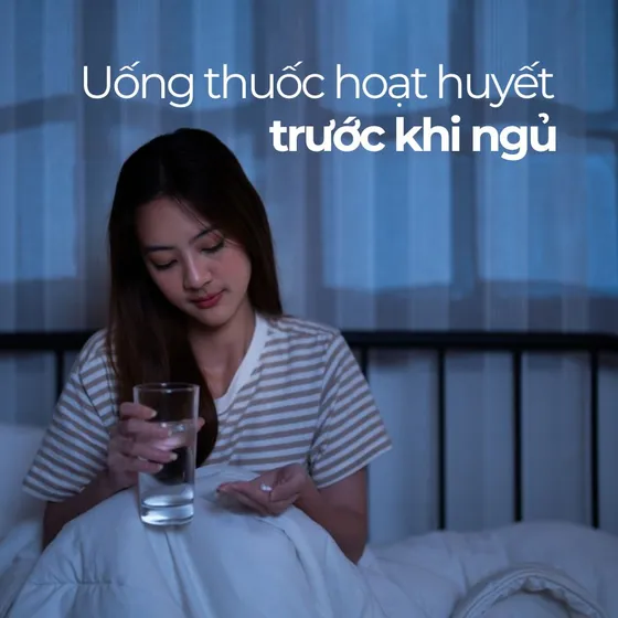 Uống hoạt huyết dưỡng não trước khi ngủ, nên hay không?