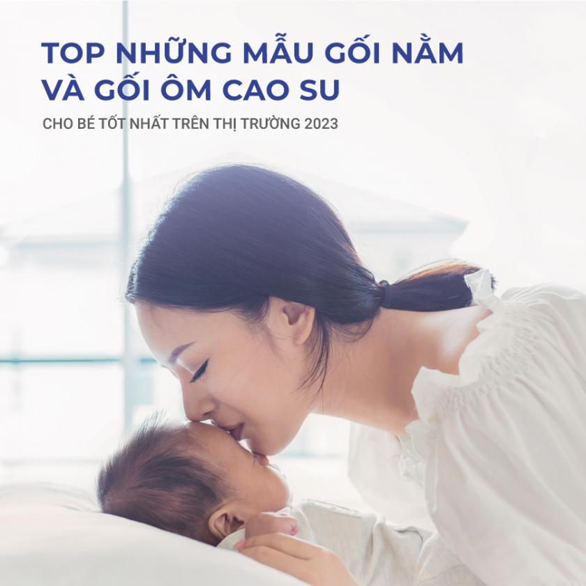gối nằm và gối ôm cao su cho bé