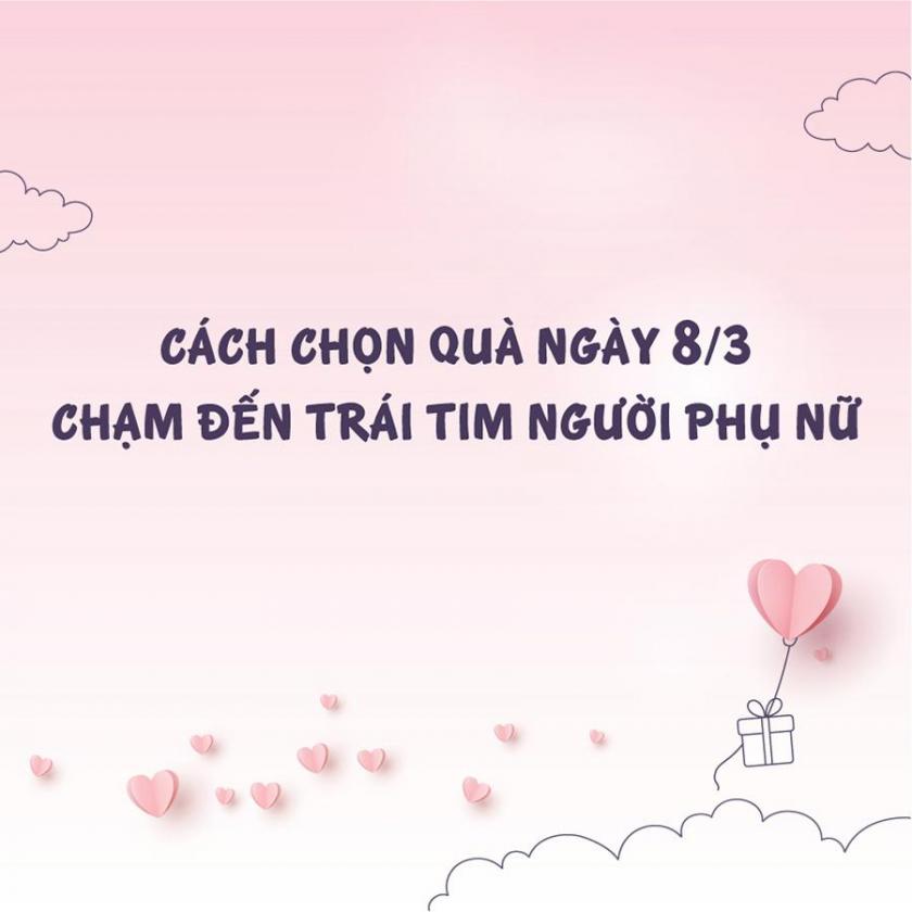 cách chọn quà 8/3