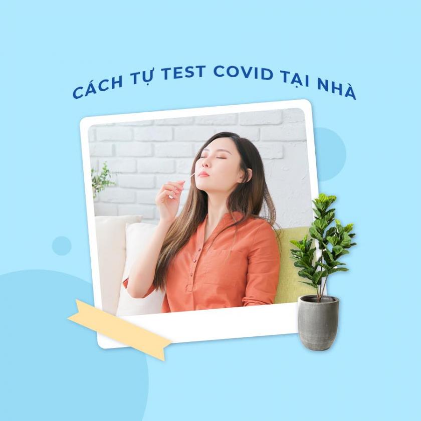 cách  tự  test  covid  tại nhà