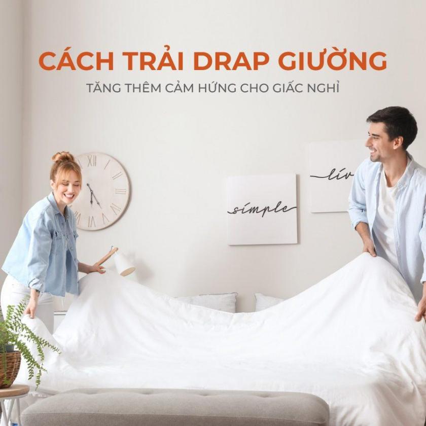 Cách Trải Drap Giường