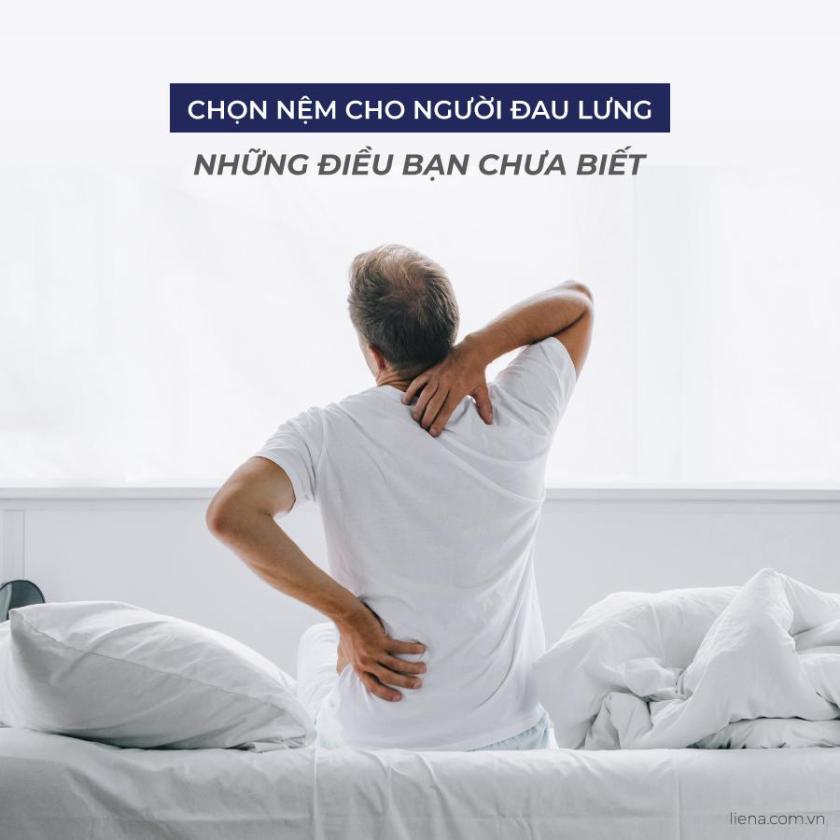 chọn nệm cho người đau lưng