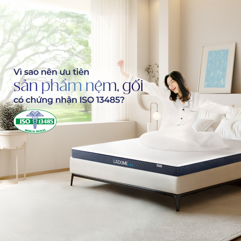 Vì sao nên ưu tiên sản phẩm nệm, gối có chứng nhận ISO 13485?