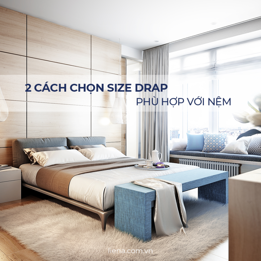cách chọn size drap giường
