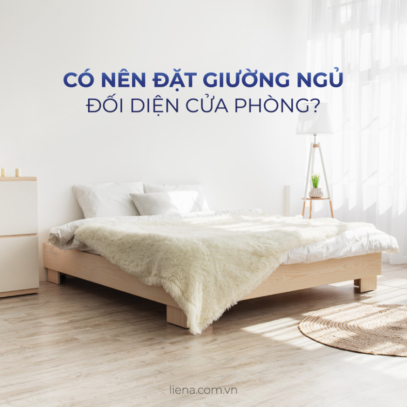 giường ngủ đối diện cửa phòng