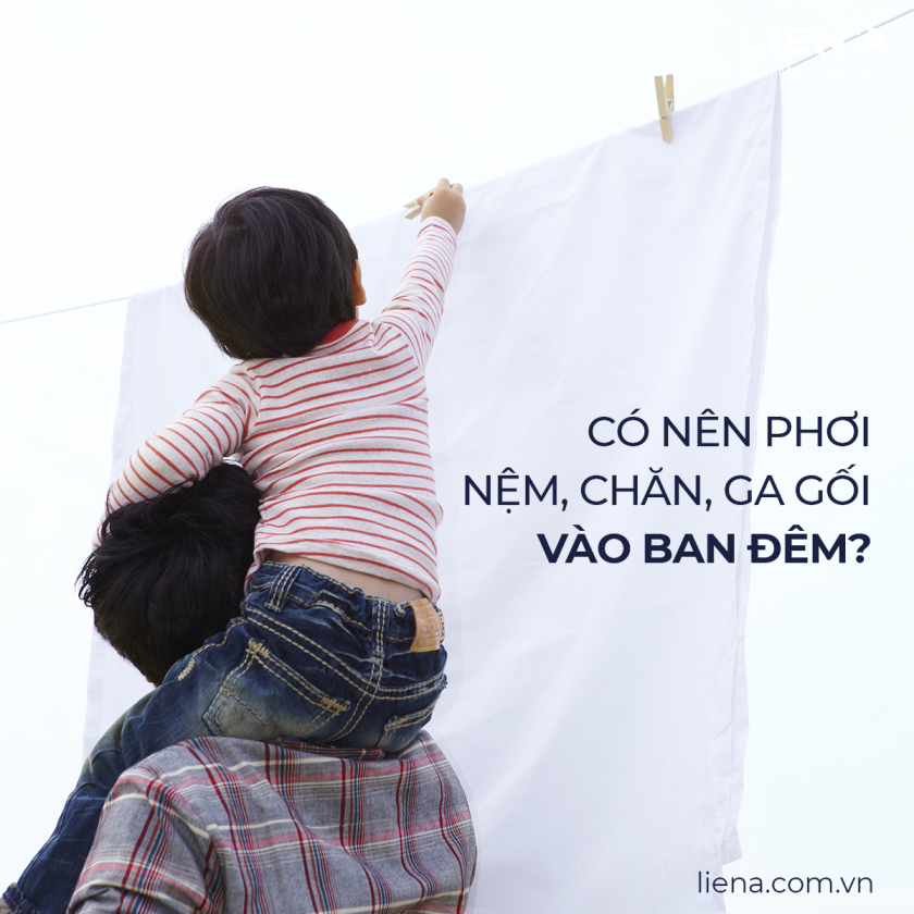 có nên phơi nệm chăn ga gối vào ban đêm