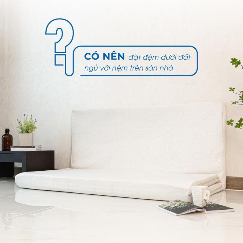 đặt nệm dưới đất