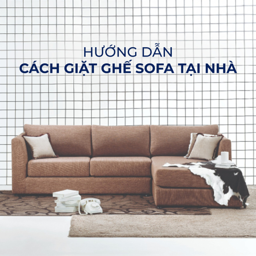 Tự giặt ghế sofa tại nhà có khó như bạn nghĩ?