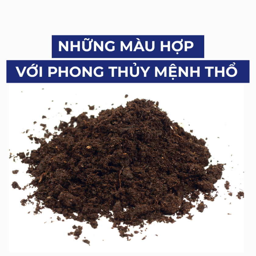 mệnh thổ hợp màu gì