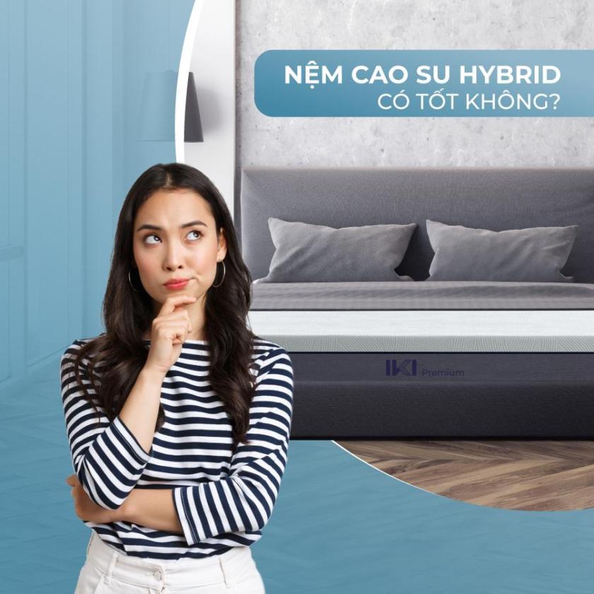 nệm cao su hybrid liên á