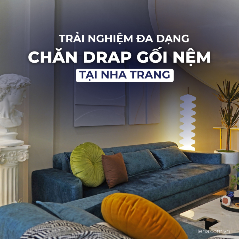 chăn drap gối nệm tại Nha Trang