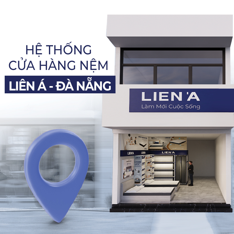 Hệ thống cửa hàng đại lý bán nệm Liên Á tại Đà Nẵng