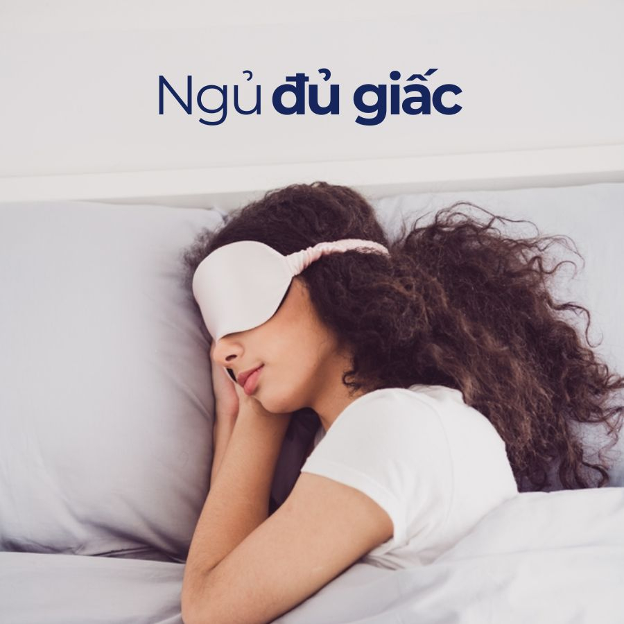 Ngủ đủ giấc là gì? Lợi ích của việc ngủ đủ giấc Ngủ đủ giấc là gì? Lợi ích của việc ngủ đủ giấc