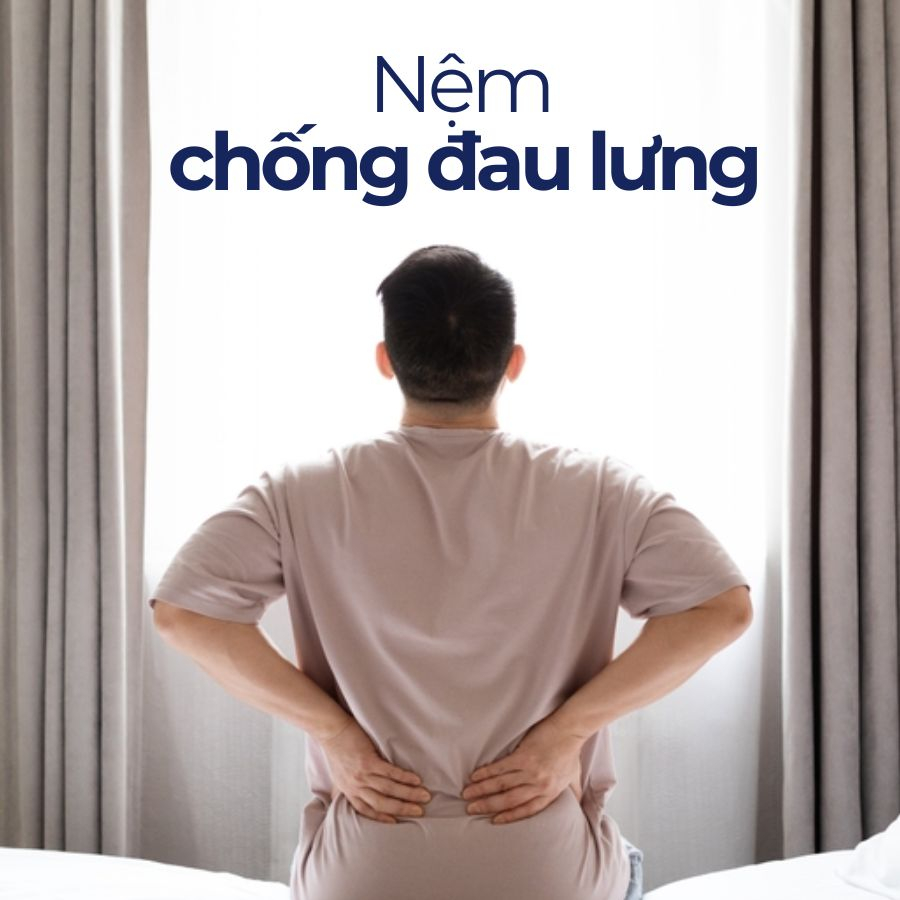 Những tiêu chí chọn nệm cho người đau lưng mà bạn cần biết Những tiêu chí chọn nệm cho người đau lưng mà bạn cần biết