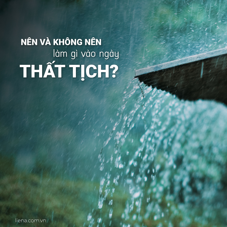 Ngày Thất Tịch Nên Và Không Nên Làm Gì?