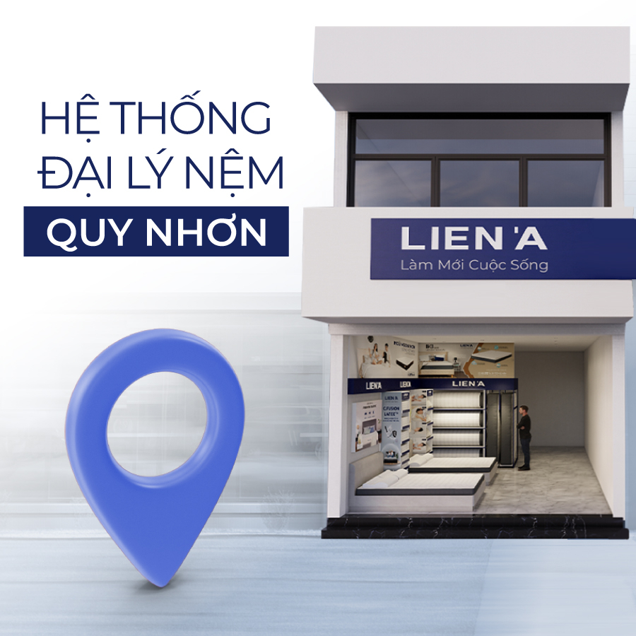 Hệ thống cửa hàng đại lý bán nệm Liên Á ở Quy Nhơn