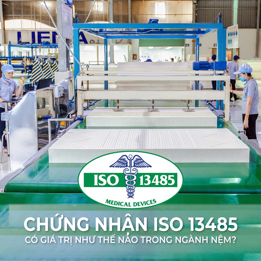 Chứng nhận ISO 13485 là gì? Ý nghĩa trong ngành công nghiệp giấc ngủ