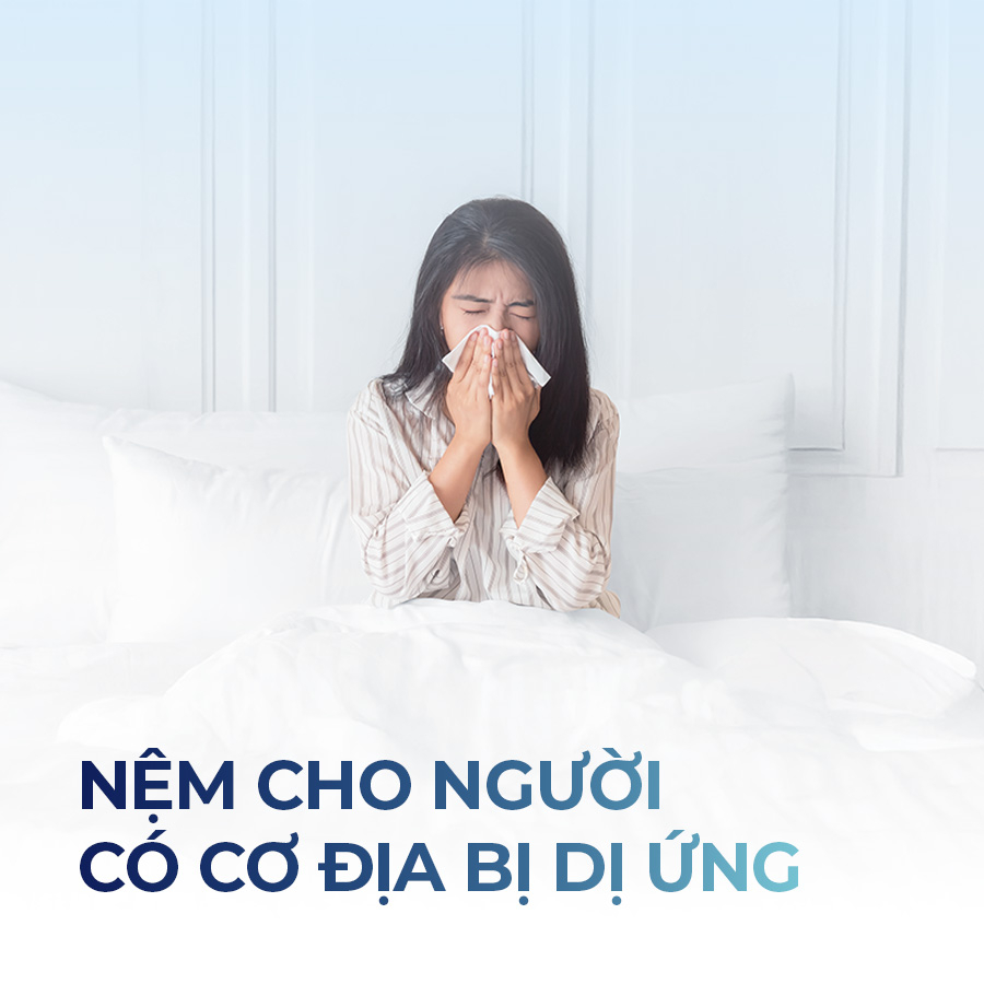 Người có cơ địa dễ bị dị ứng nên chọn nệm gì?