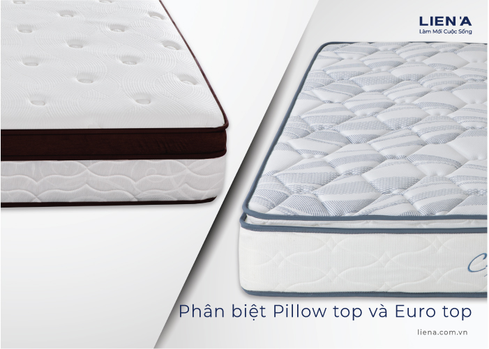 pillow top là gì, phân biệt pillow top và euro top