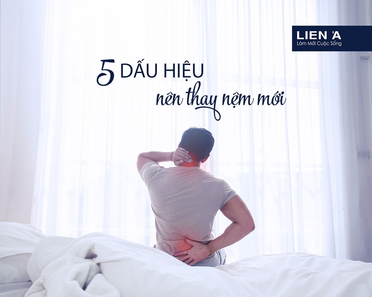 dấu hiệu thay nệm mới