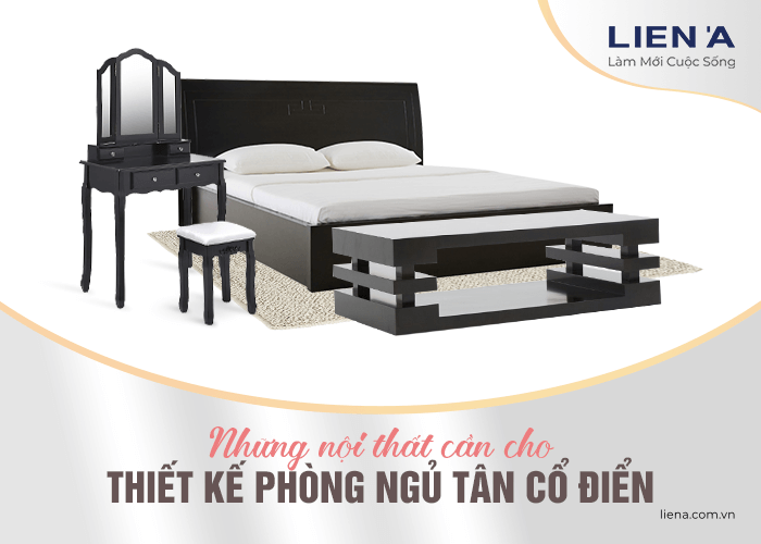 nội thất phòng ngủ tân cổ điển