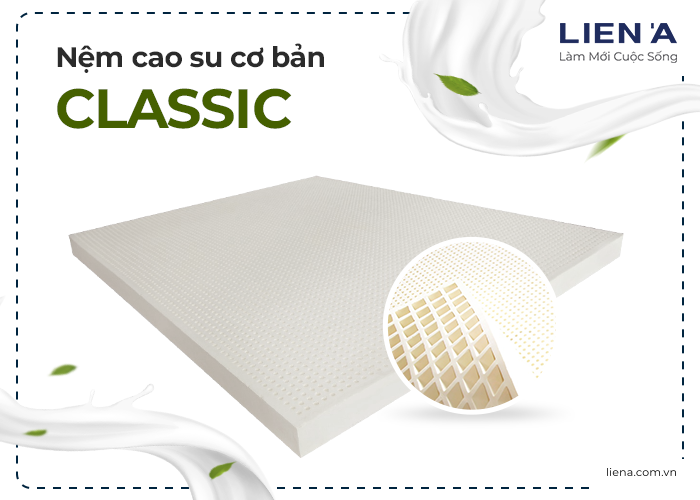 nệm cao su thiên nhiên Classic