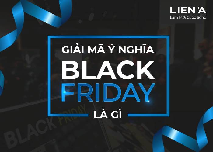 giải mã ý nghĩa ngày black friday là gì